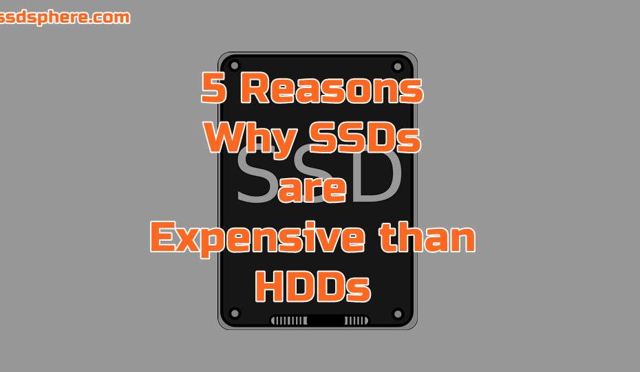 why ssds aer expensive