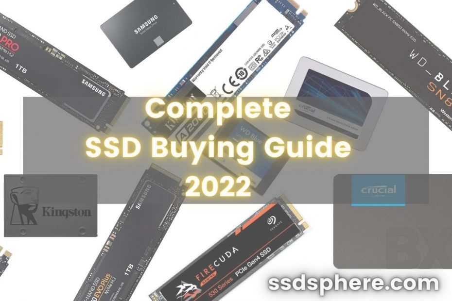 ssd buying guide 2022